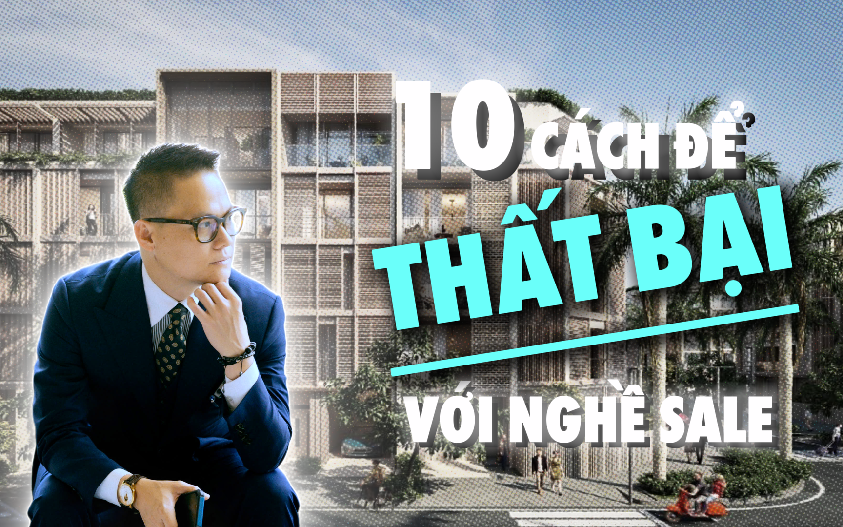 10 CÁCH THẤT BẠI THUMB.png