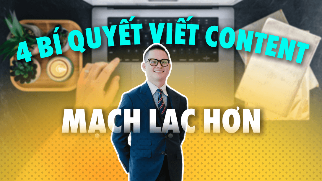 3 4 bi quyet viet content mach lac hon(1).png