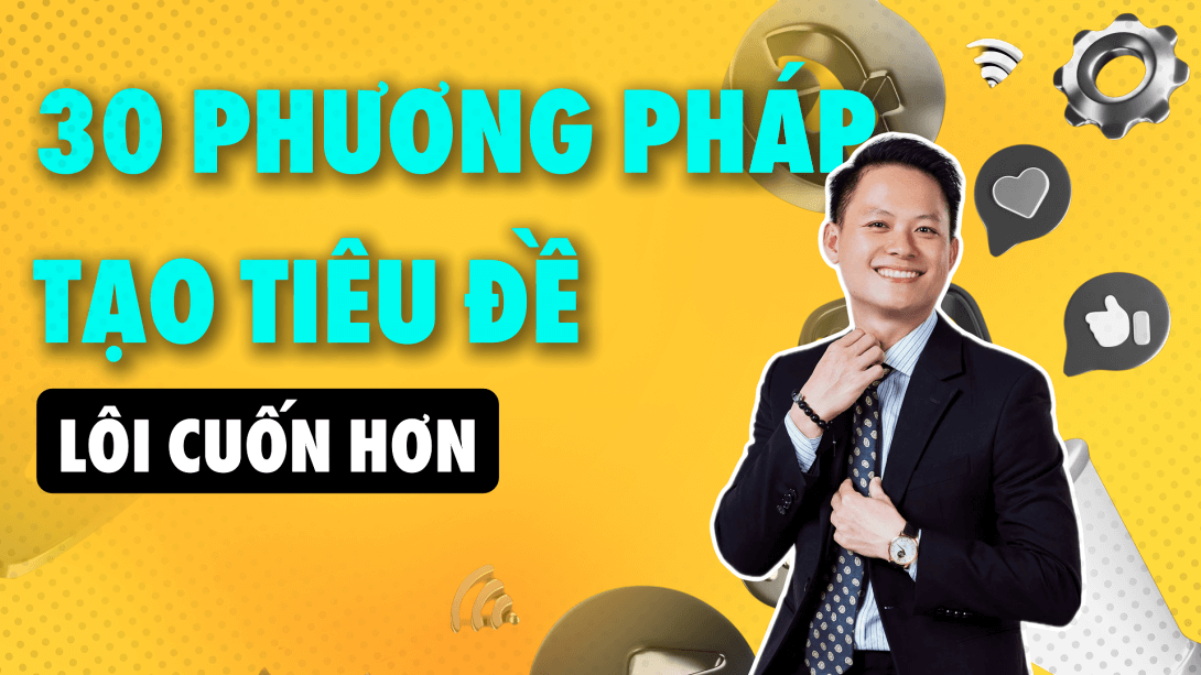 4 11 phuong phap tao nen mot tieu de loi cuon.png